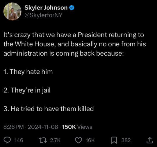 Screenshot of a tweet: 'It's crazy that we have a President returning to the White House, and basically no one from his administration is coming back because: 1. They hate him 2. They're in jail 3. He tried to have them killed'